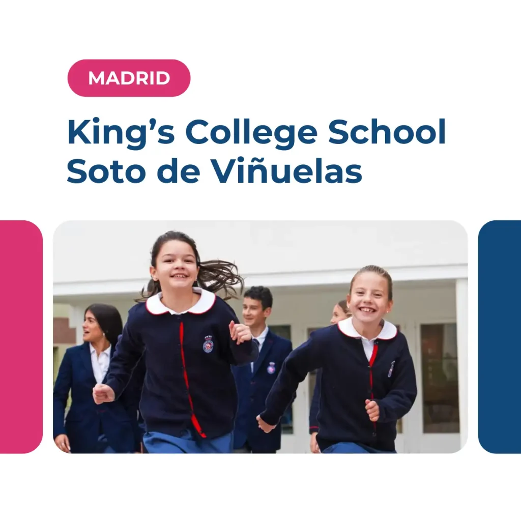 Kings College School Soto de Vinuelas best schools in spain